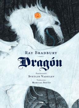 Dragón, de Bradbury, Ray | portada del libro