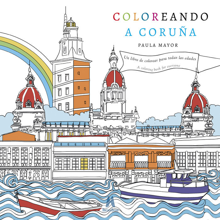 Coloreando A Coruña, de AA.VV. | portada del libro