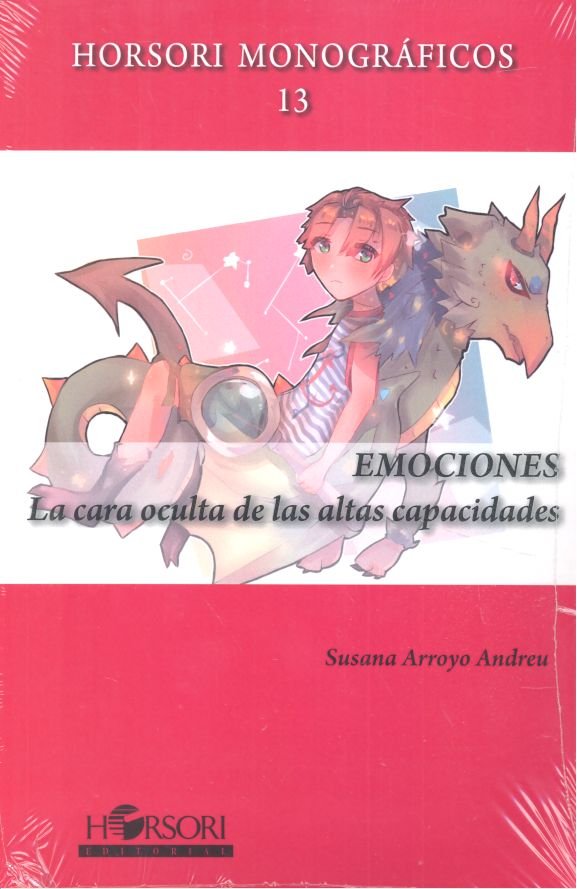 EMOCIONES. La cara oculta de las altas capacidades, de Arroyo Andreu, Susana | portada del libro
