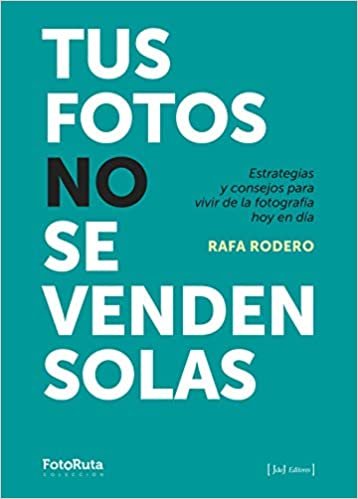 TUS FOTOS NO SE VENDEN SOLAS, de RAFA DOREDO | portada del libro