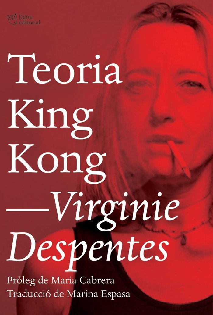 Teoria King Kong, de Despentes, Virginie | portada del libro