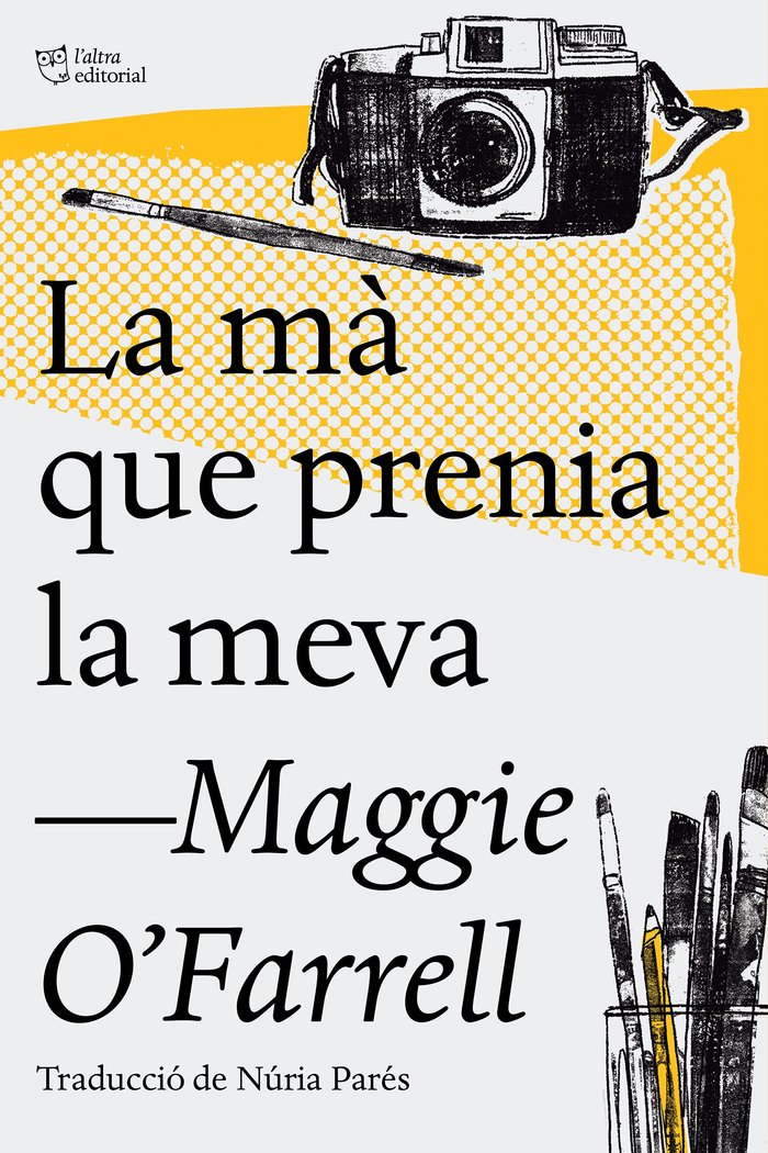 La mà que prenia la meva, de O'Farrell, Maggie | portada del libro