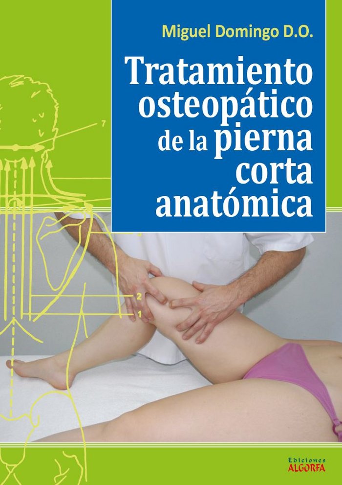 Tratamiento osteopático de la pierna corta anatómica, de Domingo Carmona | portada del libro