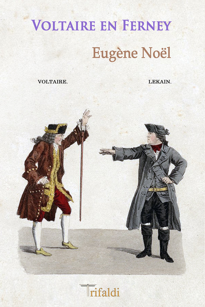 Voltaire en Ferney, de Noël, Eugène | portada del libro