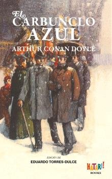 LA AVENTURA DEL CARBUNCLO AZUL, de ARTHUR CONAN DOYLE | portada del libro