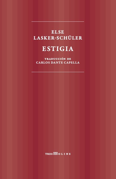 Estigia, de LASKER-SCHULER,ELSE | portada del libro