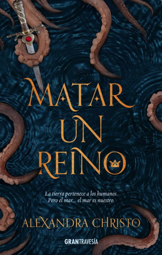 Matar a un reino, de Alexandra Christo | portada del libro