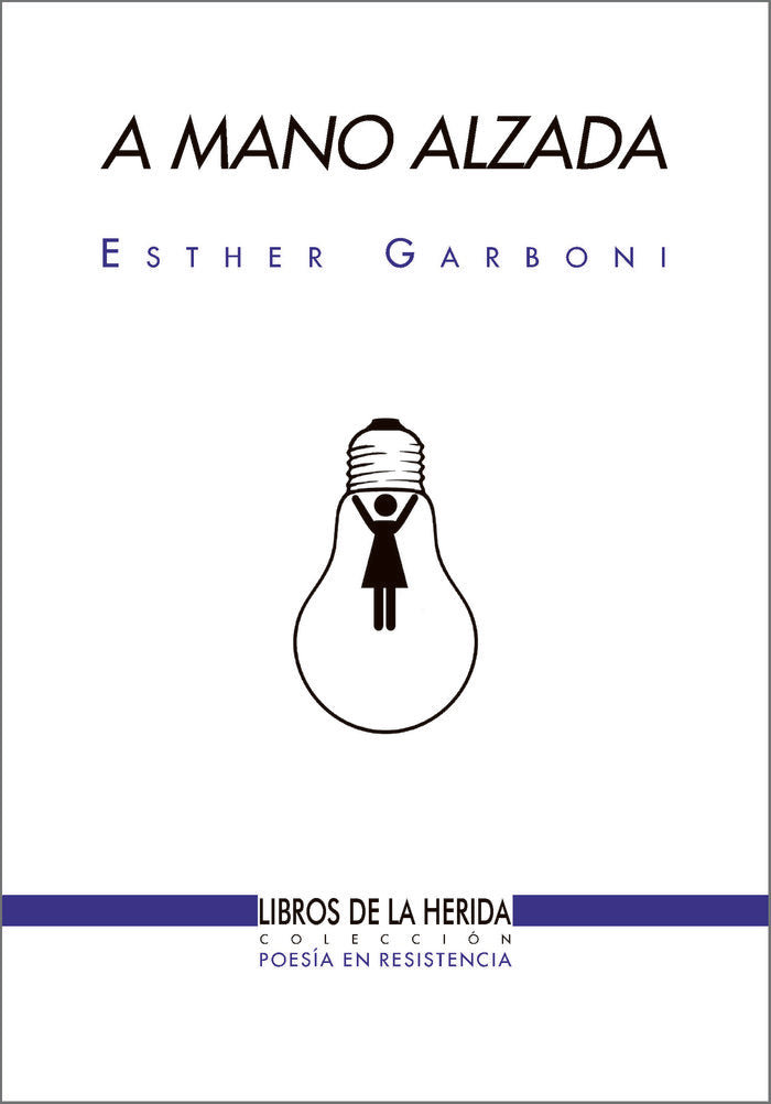 A mano alzada, de Garboni, Esther | portada del libro