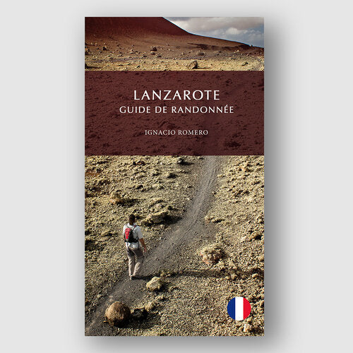 LANZAROTE GUIDE DE RANDONNÉE, de ROMERO PERERA, IGNACIO | portada del libro