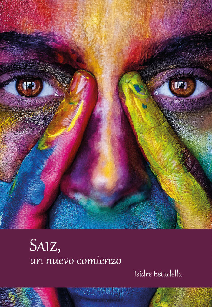 Saiz, un nuevo comienzo, de Estadella Rué, Isidre | portada del libro