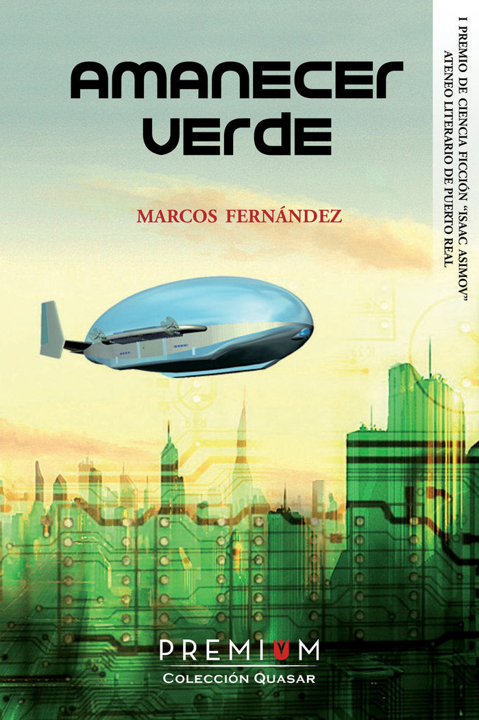 Amanecer verde, de Marcos Fernández, Marco Antonio | portada del libro