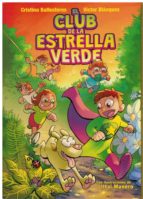 EL CLUB DE LA ESTRELLA VERDE, de CRISTINA BALLESTEROS | portada del libro