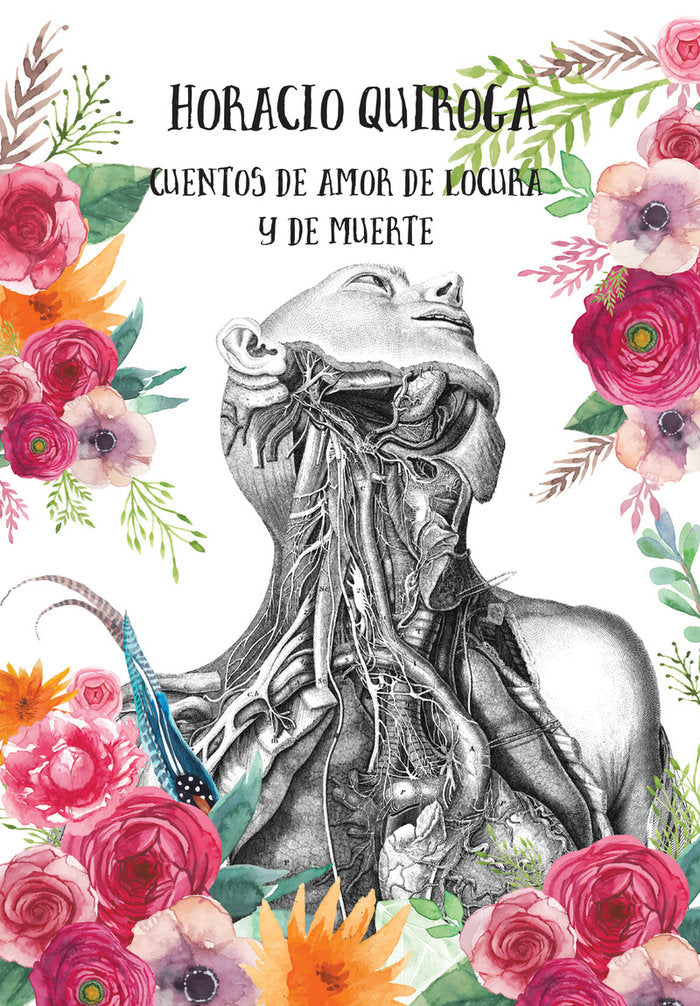 Cuentos de amor de locura y de muerte, de Quiroga Forteza, Horacio Silvestre | portada del libro
