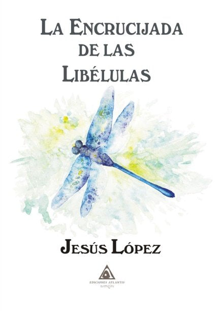 La encrucijada de las libélulas, de López | portada del libro