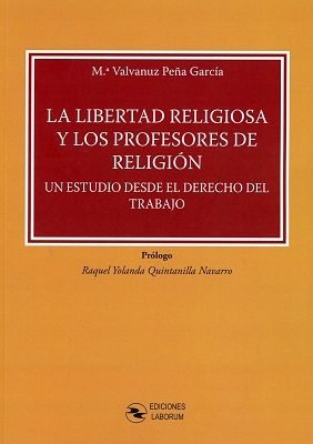 la libertad religiosa y los profesores de religión, de Peña García | portada del libro