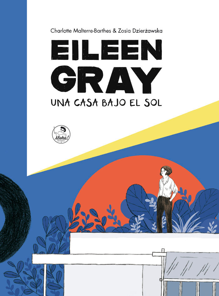 Eileen Gray, de CHARLOTTE MALTERRE-BARTHES#ZOSIA DZIER | portada del libro
