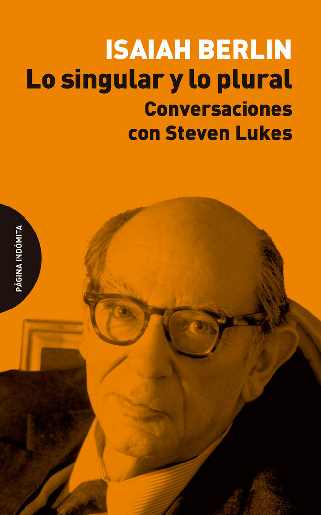 Lo singular y lo plural, de Berlin, Isaiah | portada del libro