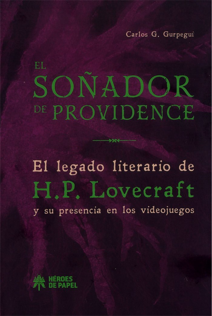 El soñador de Providence, de Gómez Gurpegui, Carlos | portada del libro