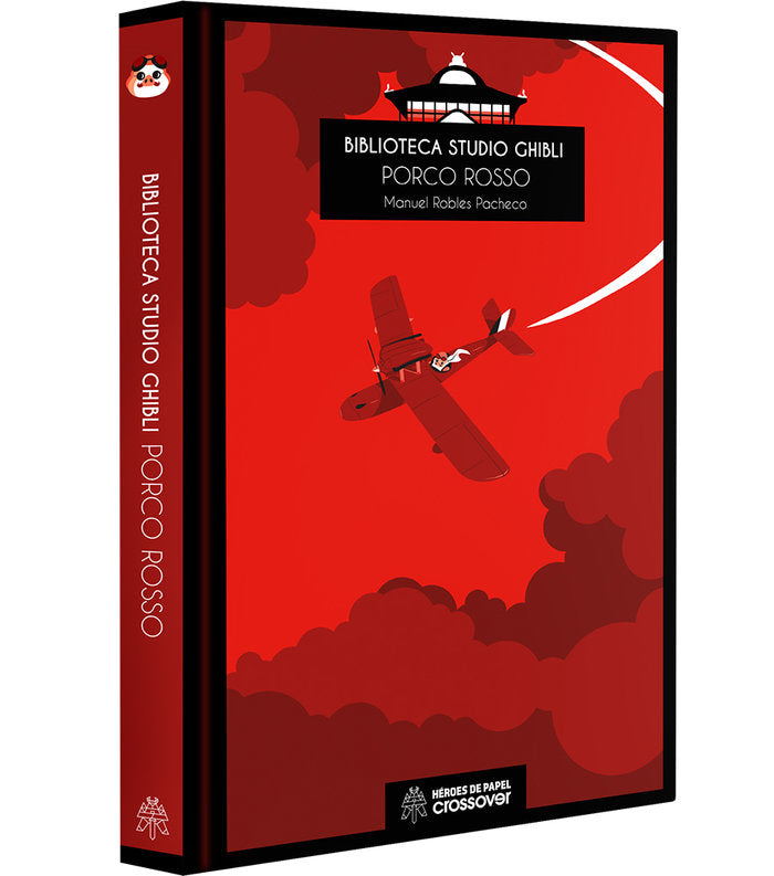 Biblioteca Studio Ghibli: Porco Rosso, de Robles Pacheco | portada del libro