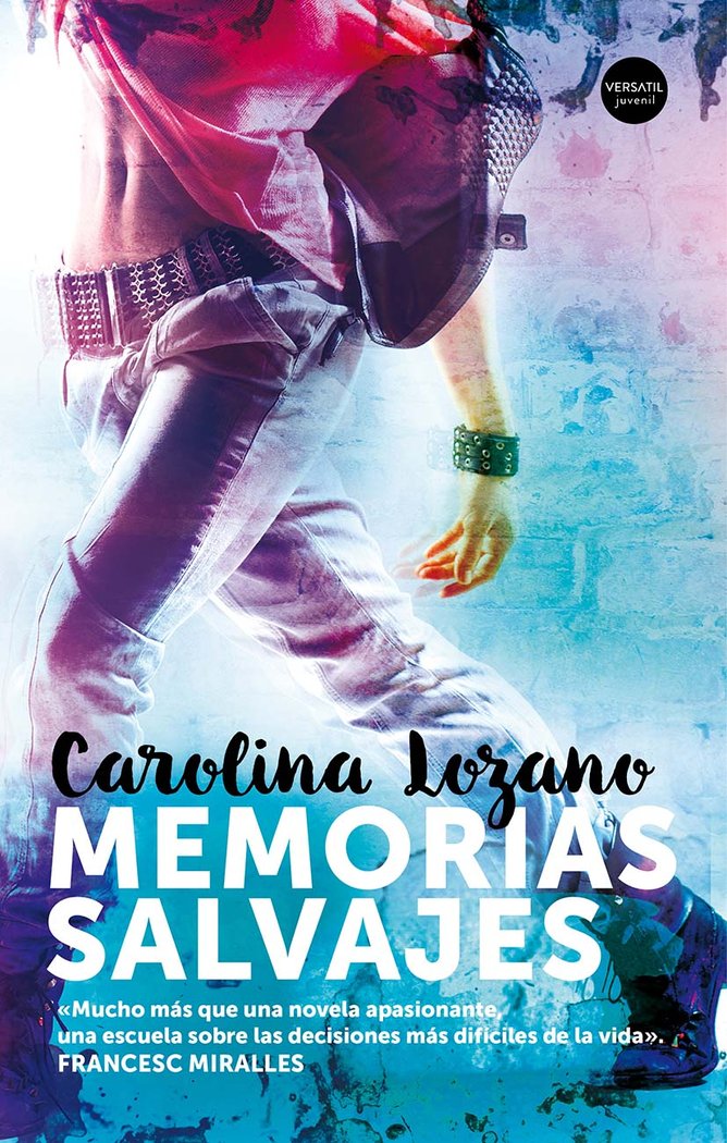 Memorias Salvajes, de Lozano, Carolina | portada del libro