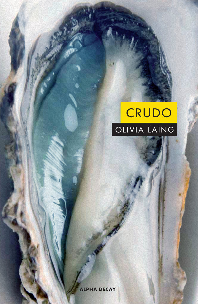 CRUDO, de Laing, Olivia | portada del libro