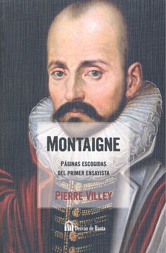 MONTAIGNE. PAGINAS ECOGIDAS, de VILLEY | portada del libro