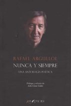 NUNCA Y SIEMPRE, de Rafael Argullol | portada del libro
