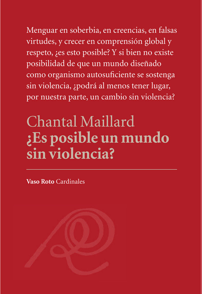 ¿Es posible un mundo sin violencia?, de Maillard, Chantal | portada del libro