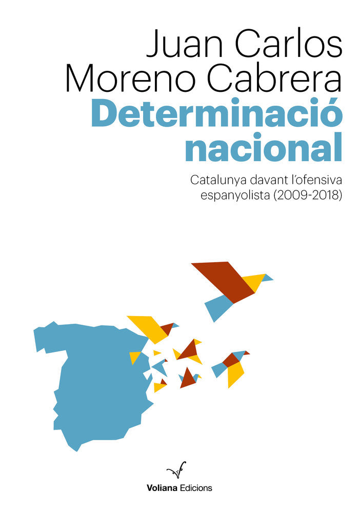 Determinació nacional, de Moreno Cabrera, Juan Carlos | portada del libro