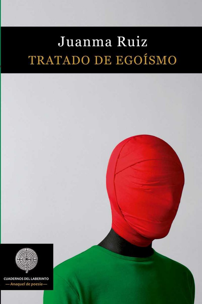 Tratado de egoísmo, de Ruiz Prieto, Juan Manuel | portada del libro