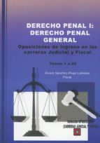 DERECHO PENAL I. DERECHO PENAL GENERAL., de ALVARO SANCHEZ PEGO LAMELAS | portada del libro