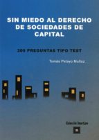 SIN MIEDO AL DERECHO DE SOCIEDADES DE CAPITAL, de MUÑOZ PELAYO | portada del libro
