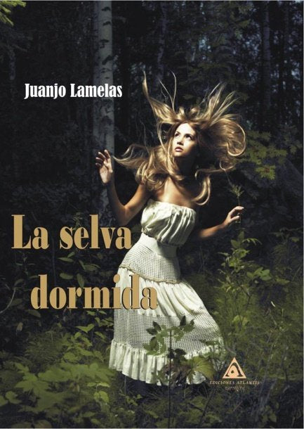 La selva dormida, de Lamelas | portada del libro