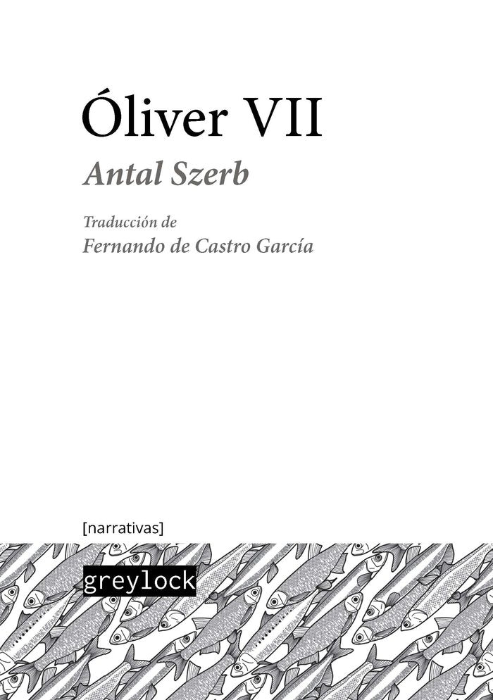 Óliver VII, de Szerb, Antal | portada del libro