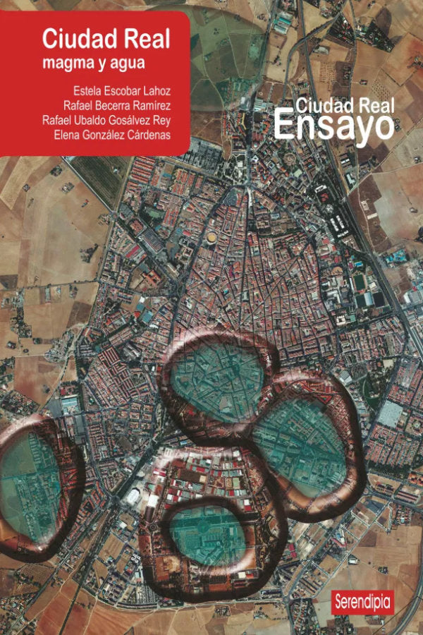 Ciudad Real. Magma y Agua, de Grupo de Investigación de la UCLM, GEOVOL | portada del libro