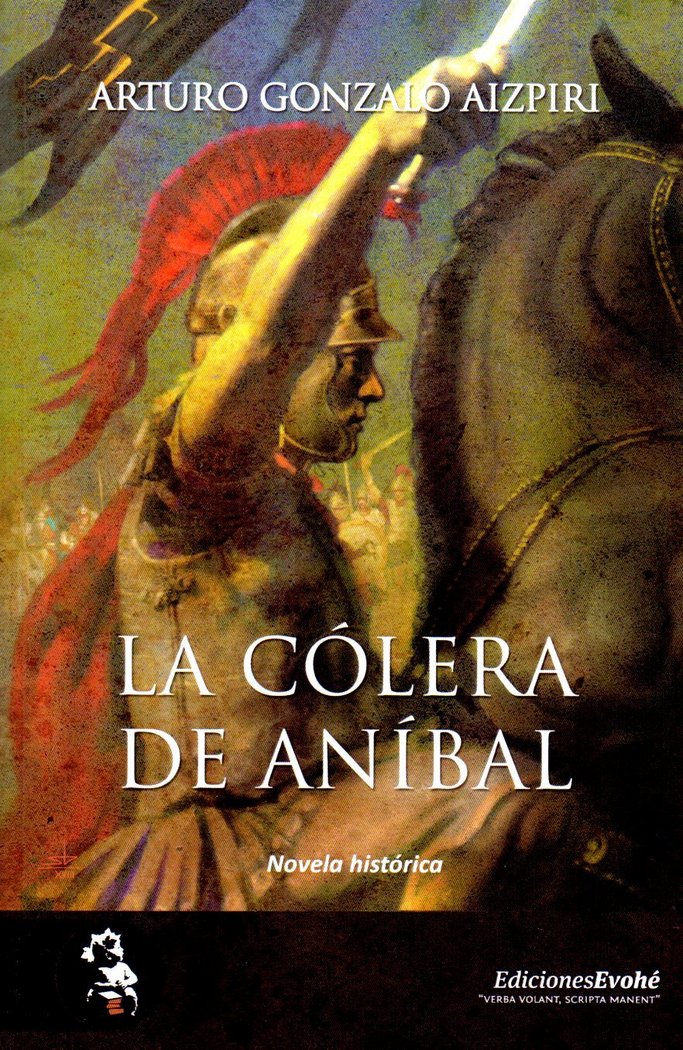 La cólera de Aníbal, de Gonzalo Aizpiri | portada del libro