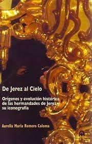 De Jerez al Cielo, de Romero Coloma, Aurelia María | portada del libro