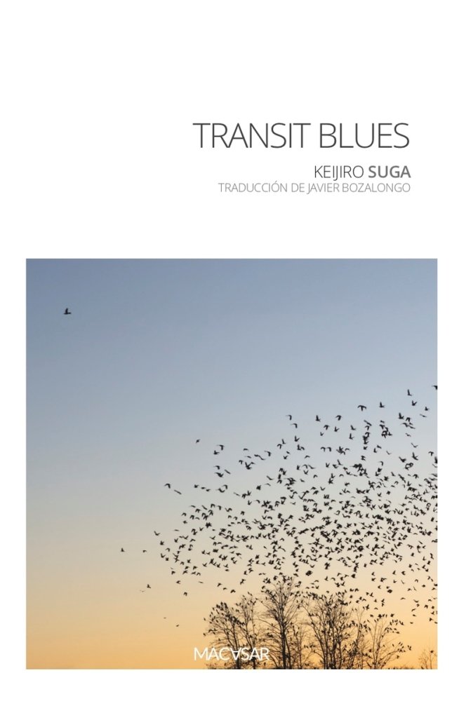 TRANSIT BLUES, de KEIJIRO SUGA ( TOKYO, 3 DE SEPTIEMBRE 1958) | portada del libro