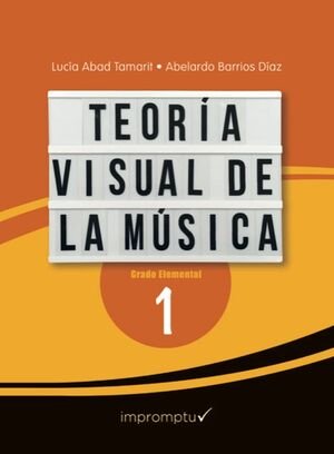 Teoría visual de la música 1, de Abad Tamarit | portada del libro