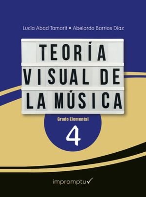 Teoría visual de la música 4, de Abad Tamarit | portada del libro