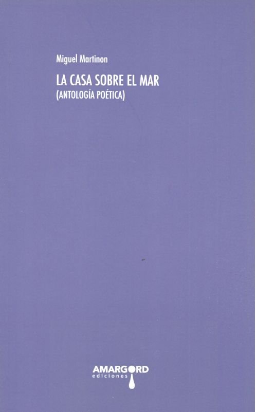 CASA SOBRE EL MAR, de MARTINON,MIGUEL | portada del libro