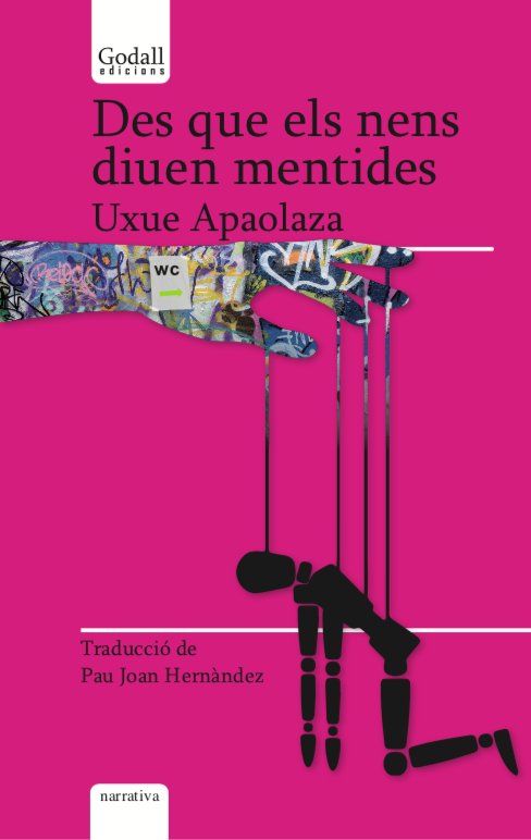 Des que els nens diuen mentides, de Apaolaza Larrea, Uxue | portada del libro