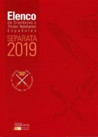 ELENCO DE GRANDEZAS Y TÍTULOS NOBILIARIOS ESPAÑOLES. SEPARATA 2019, de Manuel Pardo de Vera y Díaz | portada del libro