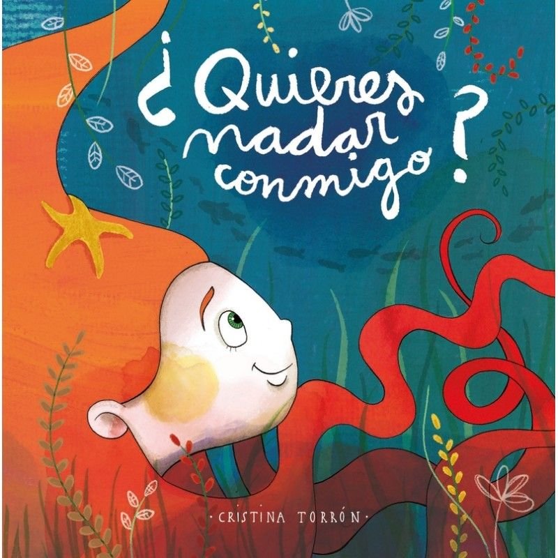 ¿QUIERES NADAR CONMIGO?, de TORRÓN VILLALTA, CRISTINA | portada del libro