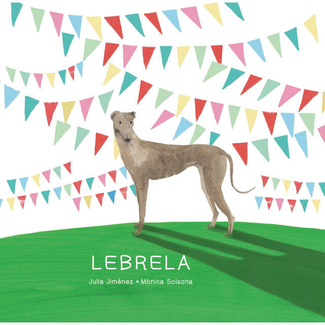 Lebrela, de JIMÉâNEZ, JULIA | portada del libro