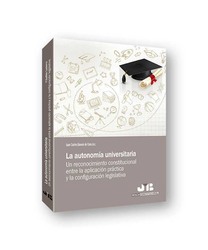 La autonomía universitaria, de Gavara de Cara (ed.), Juan Carlos | portada del libro