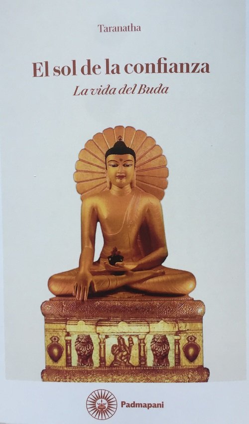EL SOL DE LA CONFIANZA LA VIDA DE BUDA, de TARANATHA | portada del libro