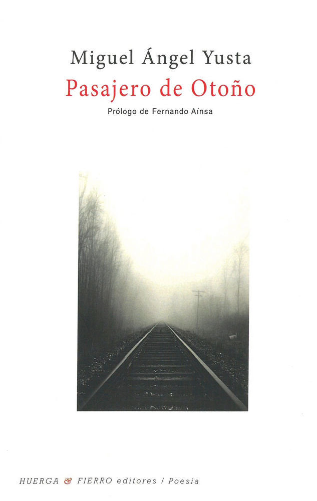 Pasajero de otoño, de Yusta Pérez, Miguel Ángel (1944-) | portada del libro