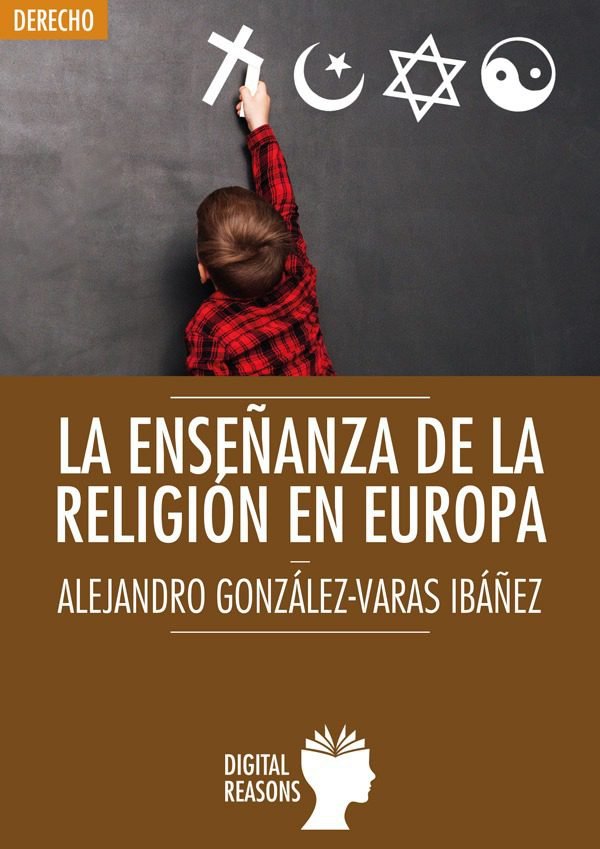 La enseñanza de la religión en Europa, de GONZÃLEZ-VARAS IBÃÑEZ, ALEJANDRO | portada del libro