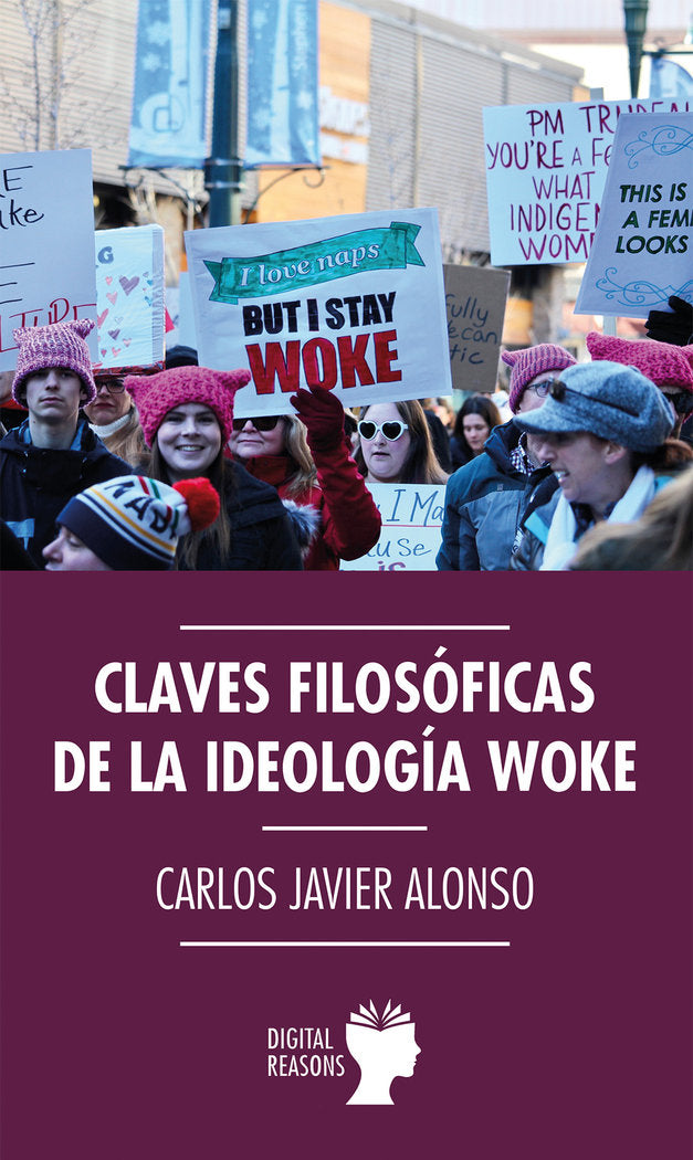 CLAVES FILOSOFICAS DE LA IDEOLOGIA WOKE, de ALONSO GUTIERREZ, CARLOS JAVIER | portada del libro
